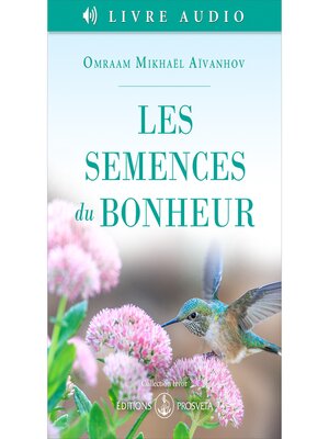 cover image of Les semences du bonheur